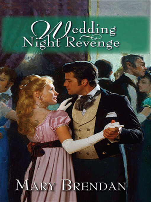 Title details for Wedding Night Revenge by Mary Brendan - Available